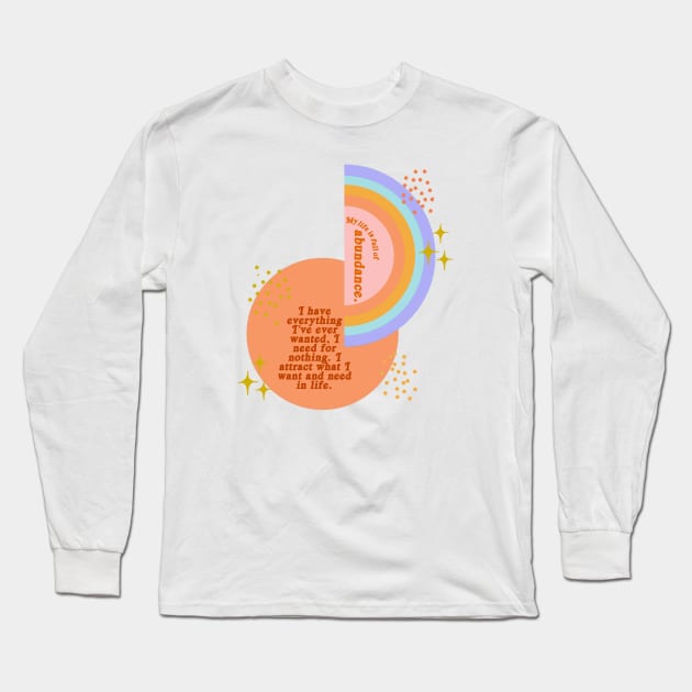 Abundance Long Sleeve T-Shirt by Deardarling